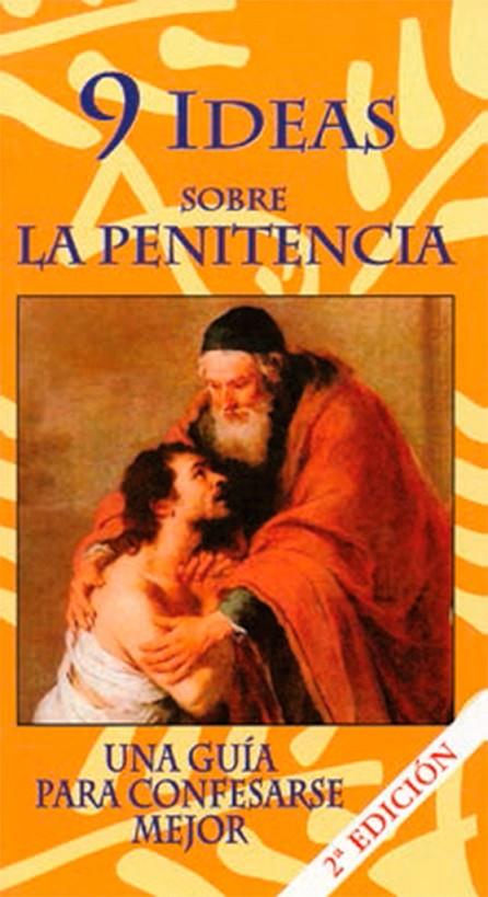 9 IDEAS SOBRE LA PENITENCIA GUIA CONFESARSE MEJOR | 9788461217632