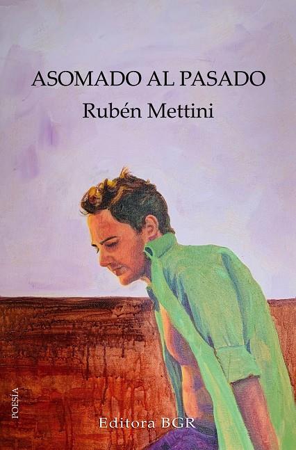 ASOMADO AL PASADO | 9788412988161 | METTINI, RUBEN