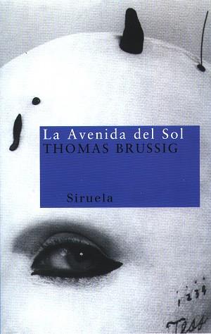 AVENIDA DEL SOL, LA | 9788478445486 | BRUSSING, THOMAS