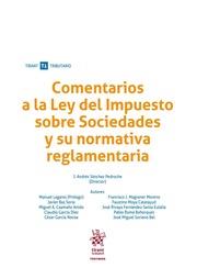 COMENTARIOS A LA LEY DEL IMPUESTO SOBRE SOCIEDADES Y SU NORMATIVA REGLAMENTARIA | 9788491439974 | SÁNCHEZ PEDROCHE, J. ANDRÉS