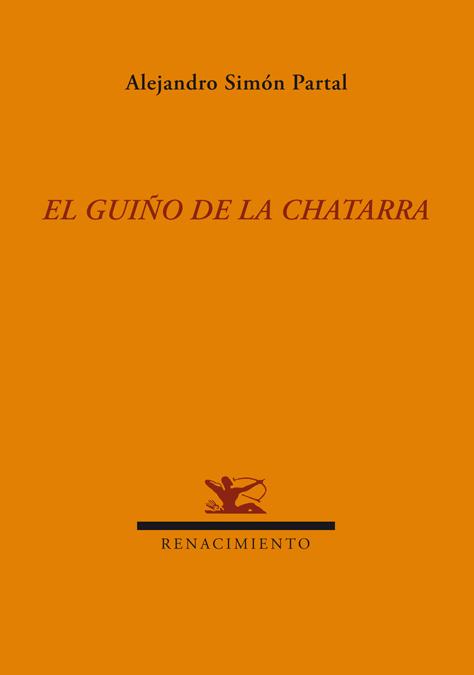 GUIÑO DE LA CHATARRA, EL | 9788484725015 | SIMON PARTAL, ALEJANDRO