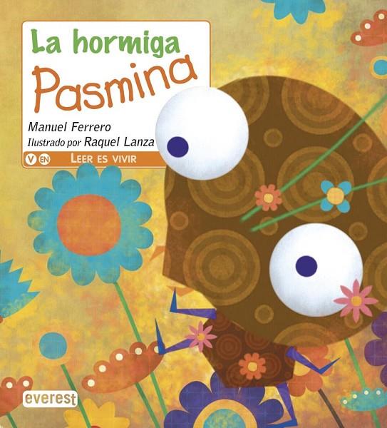 HORMIGA PASMINA, LA | 9788498458602 | FERRERO LÓPEZ DEL MORAL, MANUEL