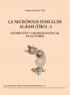 NECROPOLIS FENICIA DE AL-BASS, LA | 9788472908697 | BASS (TIRO)