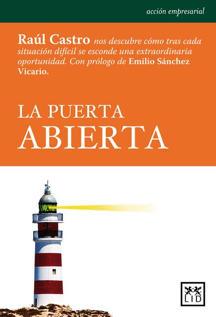 PUERTA ABIERTA, LA | 9788483561027 | CASTRO, RAÚL