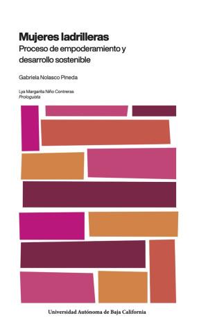 MUJERES LADRILLERAS | 9786076079270 | NOLASCO PINEDA, GABRIELA