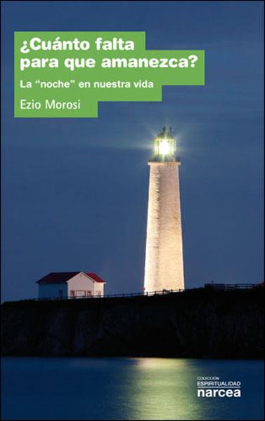 CUANTO FALTA PARA QUE AMANEZCA | 9788427717381 | MOROSI, EZIO