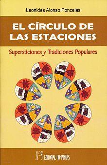 CIRCULO DE LAS ESTACIONES, EL | 9788479104689 | ALONSO PONCELA, LEONIDES