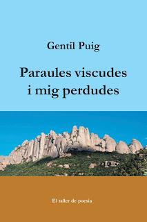 PARAULES VISCUDES I MIG PERDUDES | 9788416304295 | PUIG, GENTIL