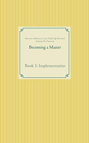 BECOMING A MASTER | 9783743115835 | EDELMANN, SUSANNE / OG-MIN, LADY NAYLA / ST. GERMAIN