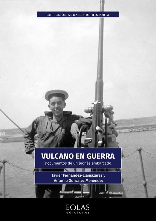 VULCANO EN GUERRA | 9791388299056 | FERNANDEZ LLAMAZARES, JAVIER / GONZALEZ MENÉNDEZ, ANTONIO