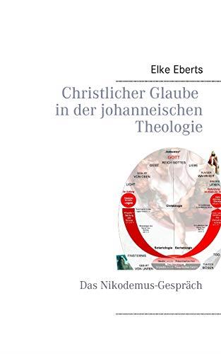 CHRISTLICHER GLAUBE IN DER JOHANNEISCHEN THEOLOGIE | 9783735788252 | EBERTS, ELKE