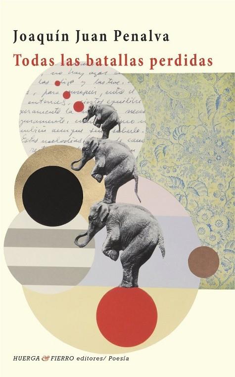 TODAS LAS BATALLAS PERDIDAS | 9788412021257 | PENALVA, JOAQUIN JUAN