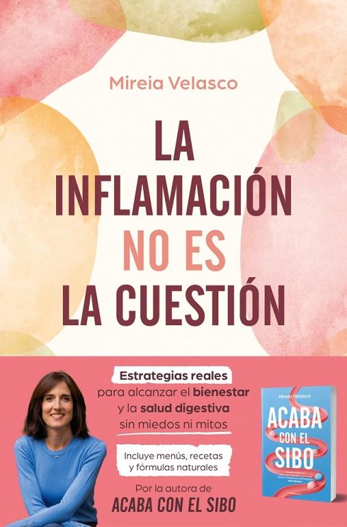 INFLAMACIÓN NO ES LA CUESTIÓN, LA | 9788410274785 | VELASCO, MIREIA
