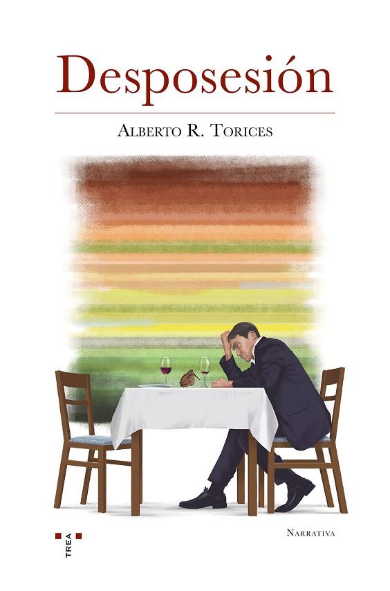 DESPOSESIÓN | 9788419823922 | RODRÍGUEZ TORICES, ALBERTO