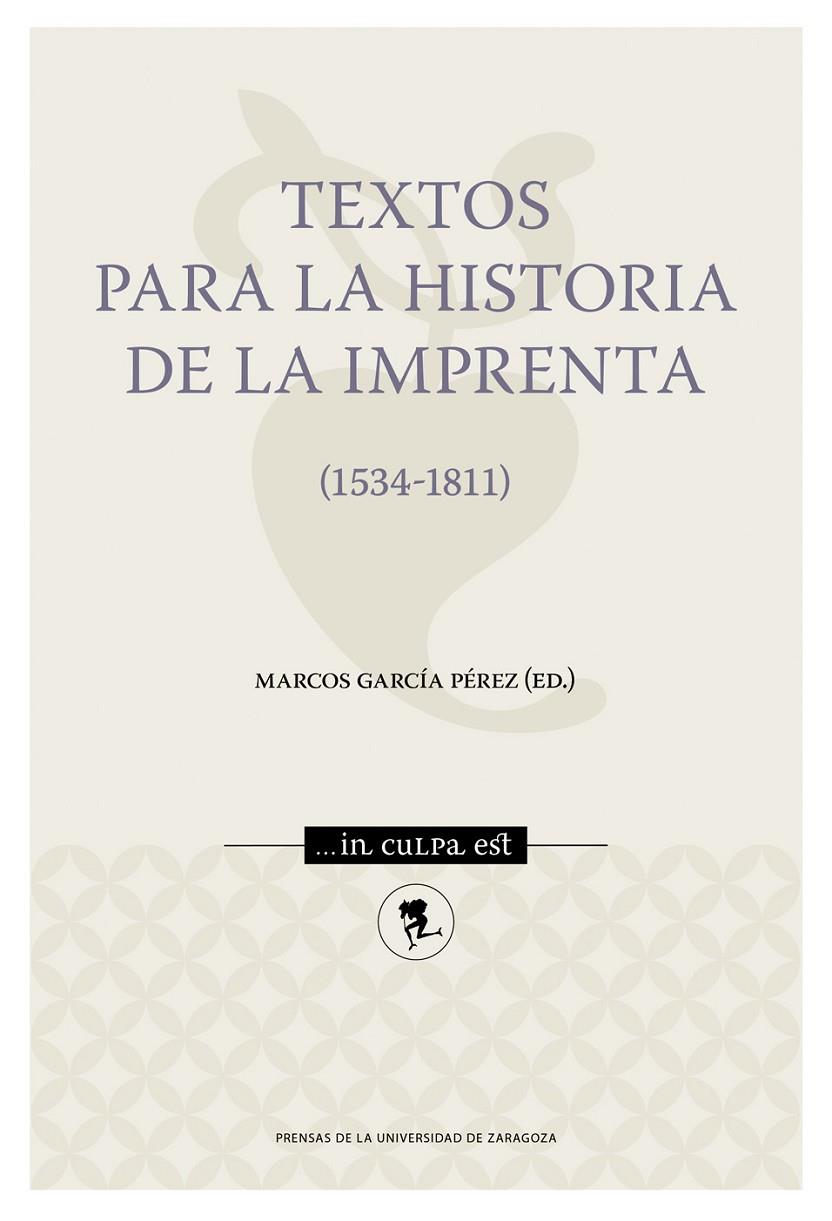 TEXTOS PARA LA HISTORIA DE LA IMPRENTA | 9791370140960 | GARCÍA PÉREZ, MARCOS