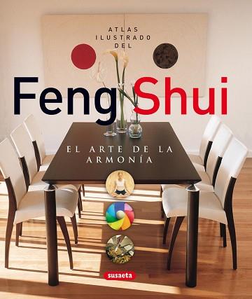 ATLAS ILUSTRADO DEL FENG SHUI. EL ARTE DE LA ARMONÍA | 9788430559732 | VARIOS AUTORES