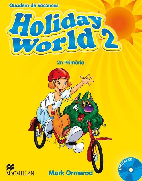 HOLIDAY WORLD 2 ACT PACK CAT | 9780230422605 | ORMEROD, M.