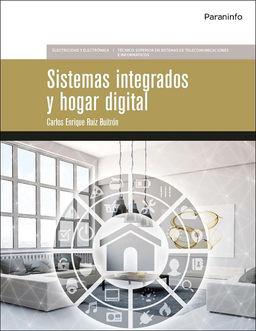 SISTEMAS INTEGRADOS Y HOGAR DIGITAL | 9788428339964 | RUIZ BUITRÓN, CARLOS ENRIQUE