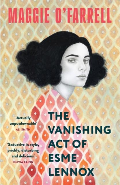 VANISHING ACT OF ESME LENNOX, THE | 9781035430055 | O'FARRELL, MAGGIE