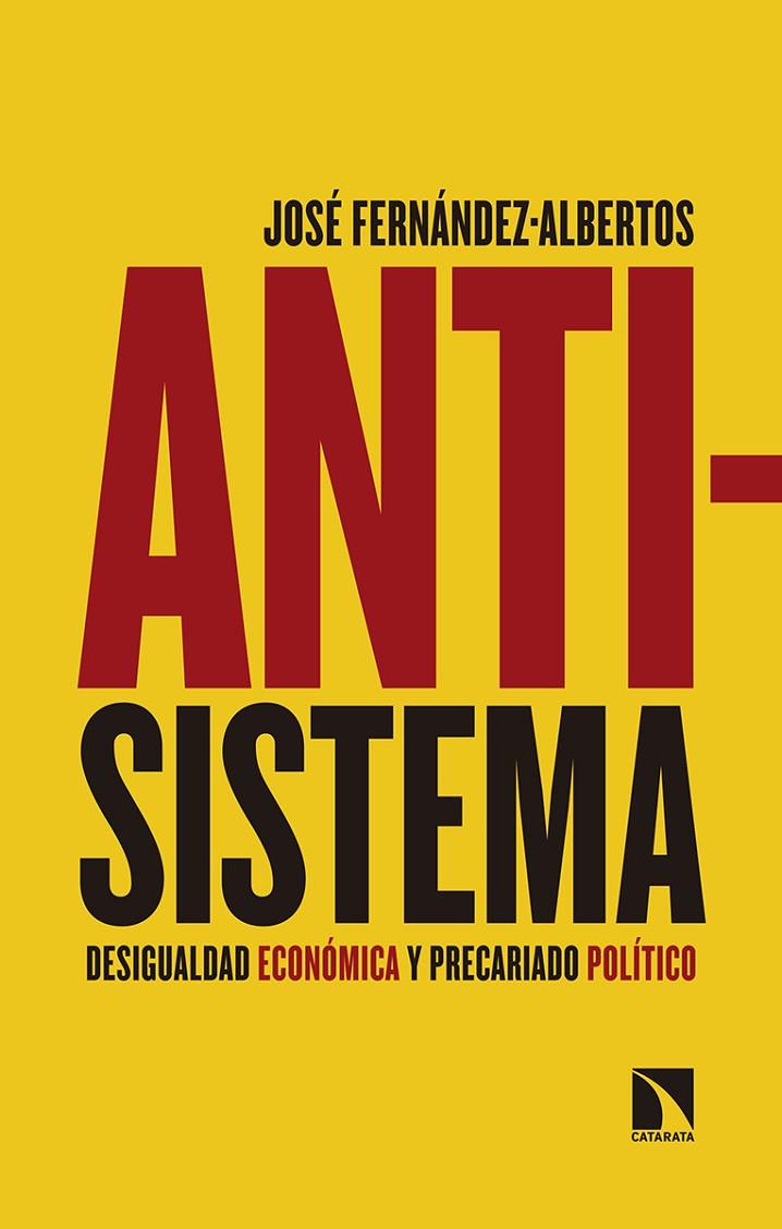 ANTISISTEMA | 9788490974759 | FERNANDEZ ALBERTOS, JOSE