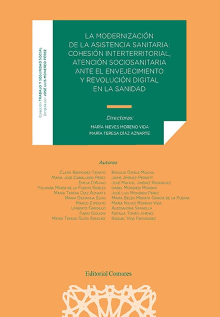 MODERNIZACION DE LA ASISTENCIA SANITARIA, LA : COHESION INTERTERRITORIAL | 9788413694566 | MORENO VIDA, M.ª NIEVES / DÍAZ AZNARTE, M.ª TERESA