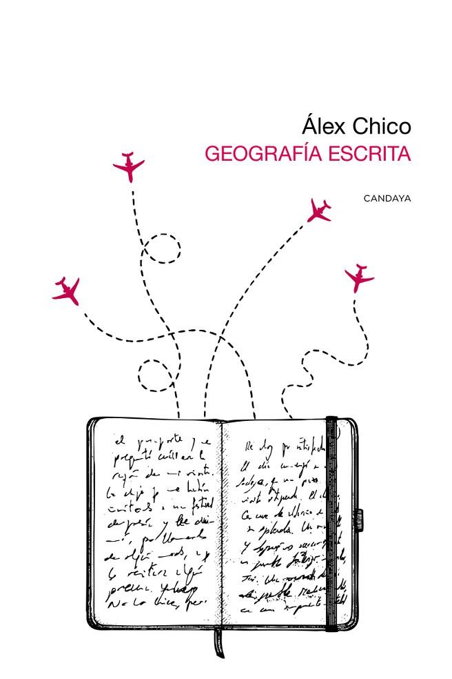 GEOGRAFIA ESCRITA | 9788418504839 | CHICO, ALEX