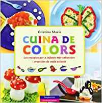 CUINA DE COLORS | 9788492882793 | MACÍA, CRISTINA