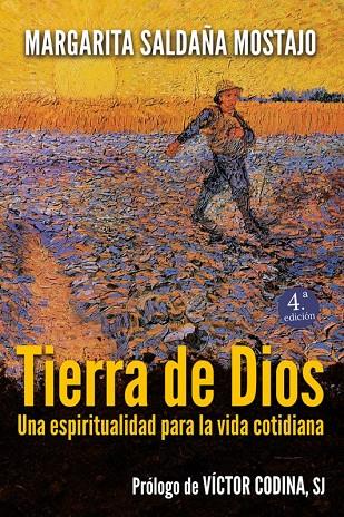 TIERRA DE DIOS UNA ESPIRITUALIDAD PARA LA VIDA | 9788429328356 | SALDAÑA, MARGARITA