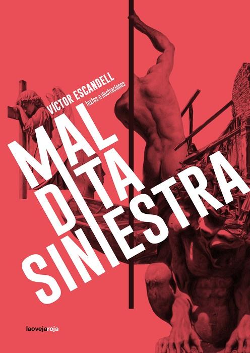 MALDITA SINIESTRA | 9788416227570 | ESCANDELL, VICTOR