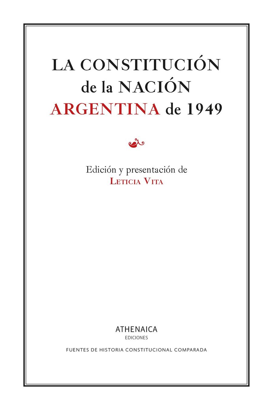 CONSTITUCIÓN DE LA NACIÓN ARGENTINA DE 1949, LA | 9788419874337 | VITA, LETICIA