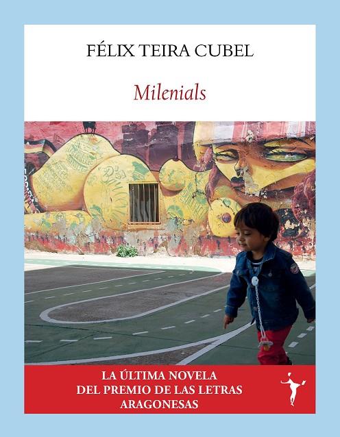 MILENIALS | 9788412745696 | TEIRA CUBEL, FÉLIX