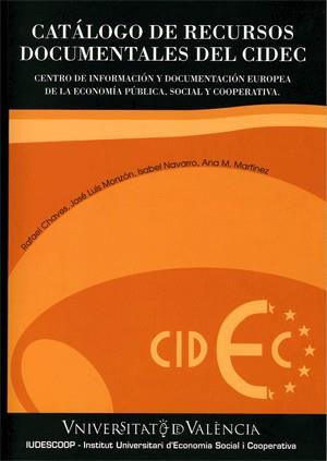 CATÁLOGO DE RECURSOS DOCUMENTALES DEL CIDEC | 9788437062679 | VARIOS AUTORES