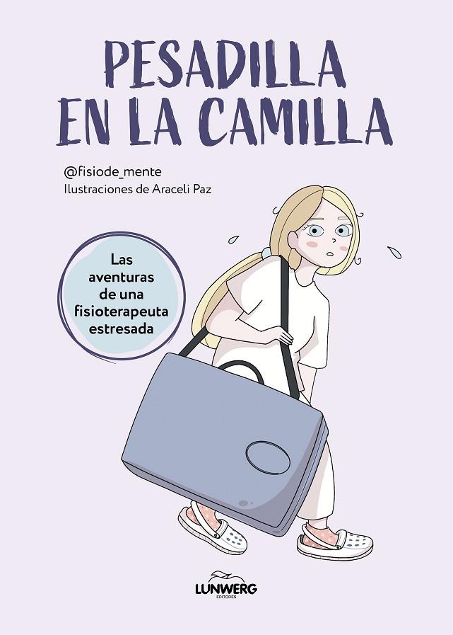 PESADILLA EN LA CAMILLA | 9788419466587 | @FISIODE_MENTE / PAZ, ARACELI