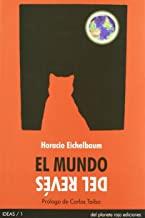 MUNDO DEL REVES, EL | 9788493786298 | EICHELBAUM, HORACIO