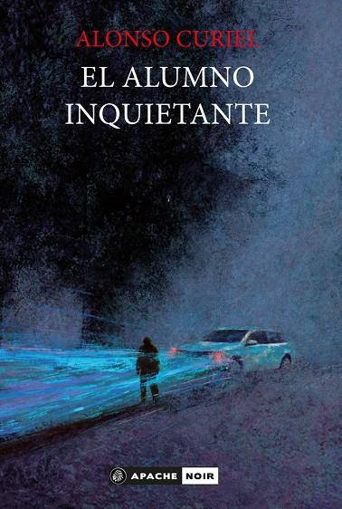 ALUMNO INQUIETANTE, EL | 9788412382839 | ALONSO CURIEL, JORGE