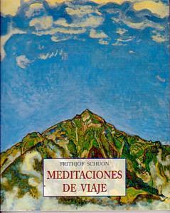 MEDITACIONES DE VIAJE | 9788497160162 | SCHUON, FRITHJOF
