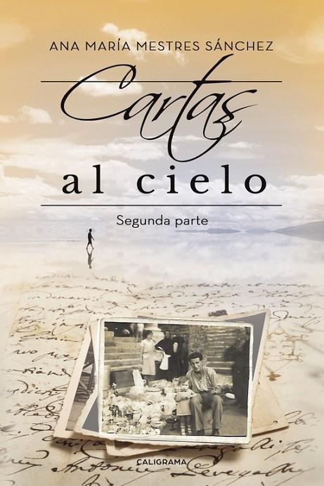 CARTAS AL CIELO II | 9788417234607 | MESTRES SÁNCHEZ, ANA MARÍA