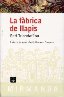 FABRICA DE LLAPIS | 9788496061378 | TRIANDAFILOU, SOTI