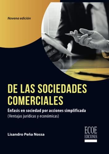 DE LAS SOCIEDADES COMERCIALES | 9789585032033 | PEÑA NOSSA, LISANDRO