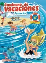 VACACIONES FRANCES 6E PRIMARIA (ED.18) | 9788490492833 | PALOMINO BRELL, Mª ANGELS