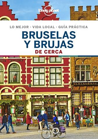 BRUSELAS Y BRUJAS : DE CERCA LONELY PLANET [2019] | 9788408206781 | SMITH, HELENA / WALKER, BENEDICT