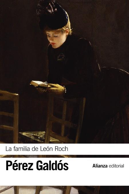 FAMILIA DE LEÓN ROCH, LA | 9788491817413 | PÉREZ GALDÓS, BENITO