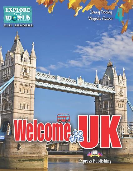WELCOME TO THE UK | 9781471563201 | EXPRESS PUBLISHING (OBRA COLECTIVA)