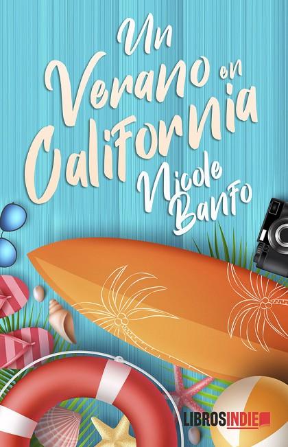VERANO EN CALIFORNIA, UN | 9788419328250 | BANFO, NICOLE