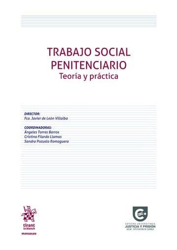 TRABAJO SOCIAL PENITENCIARIO, TEORIA Y PRACTICA | 9788410712171 | DE LEON VILLALBA, FRANCISCO JAVIER