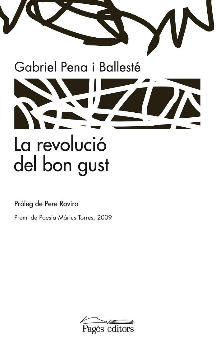 REVOLUCIÓ DEL BON GUST, LA | 9788497799379 | PENA, GABRIEL