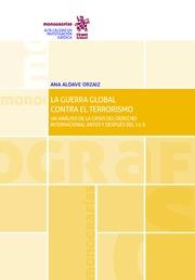 GUERRA GLOBAL CONTRA EL TERRORISMO, LA | 9788491697008 | ALDAVE ORZAIZ, ANA