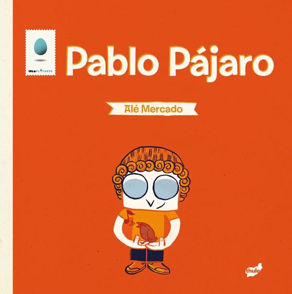 PABLO PÁJARO | 9788415357247 | MERCADO DE LA HIGUERA, JOSÉ ALEJANDRO