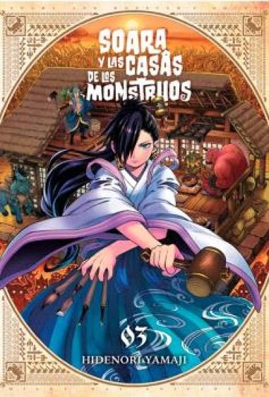SOARA Y LAS CASAS DE LOS MONSTRUOS 03 | 9791387831202 | HAMAJI, HIDENORI