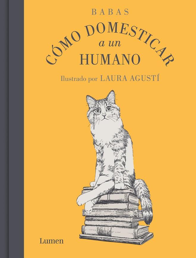 CÓMO DOMESTICAR A UN HUMANO | 9788426425553 | BABAS